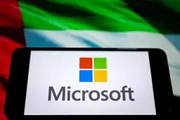 مایکروسافت: ۷.۹ میلیارد دلار بمب هوش مصنوعی در امارات منفجر می‌کند